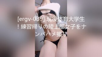 [ergv-039] 現役体育大学生！練習帰りの陸上部女子をナンパハメ撮り