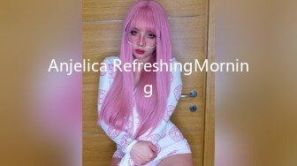 Anjelica RefreshingMorning