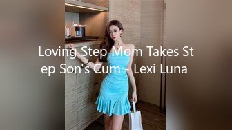 Loving Step Mom Takes Step Son's Cum - Lexi Luna 